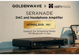 HiFiMan ra mắt Prelude và Serenade: một headphone amplifier thuần, một DAC/Amp có hỗ trợ streaming